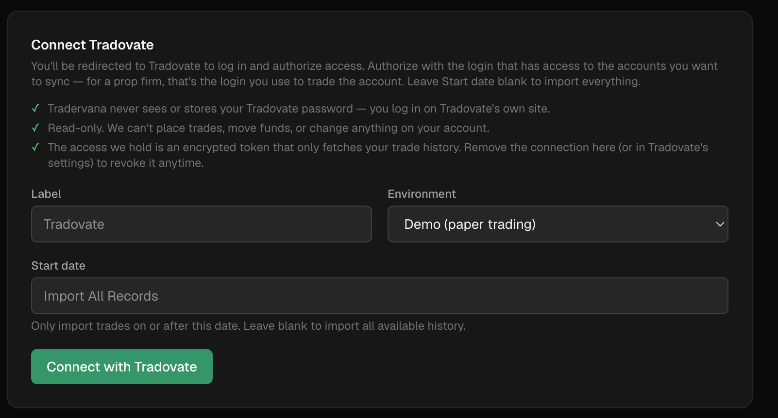The Connect Tradovate card in Tradervana, with Label, Environment, and Start date fields and a Connect with Tradovate button.